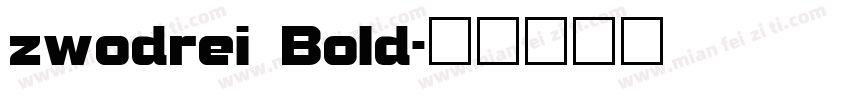 zwodrei Bold字体转换